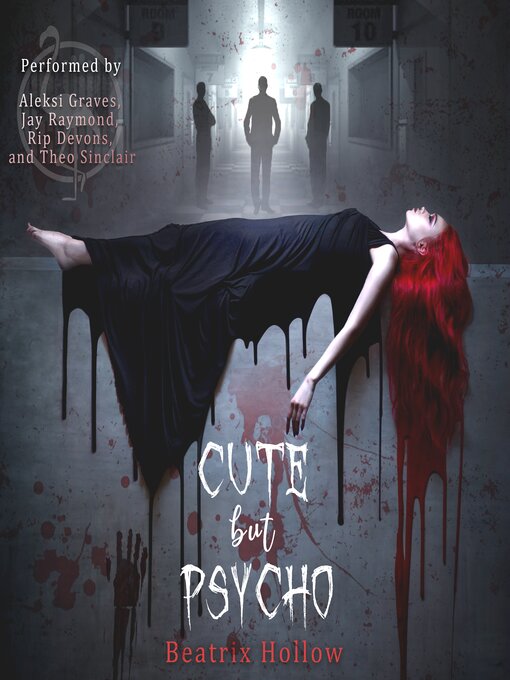Title details for Cute but Psycho by Beatrix Hollow - Wait list